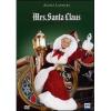 Mrs. Santa Claus