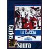 La caccia