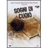 Sogni di cuoio
