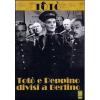 Tot� e Peppino divisi a Berlino