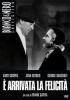 � arrivata la felicit�