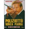 Poliziotto senza paura