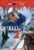 Uccelli 2. La paura