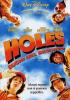 Holes. Buchi nel deserto