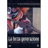 La terza generazione