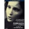 Maddalena zero in condotta
