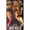 Love Kills