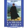 La messa � finita