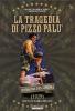 La tragedia di Pizzo Pal�