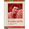 Il mulino del Po (3 Dvd)