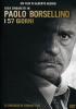 Paolo Borsellino. I 57 giorni