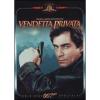 Agente 007. Vendetta privata