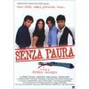 Senza paura