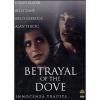 Betrayal of the Dove