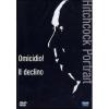 Hitchcock Portrait. Omicidio! - Il declino