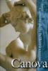 Canova. Cantore della bellezza eterna