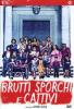 Brutti, sporchi e cattivi