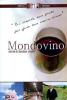 Mondovino. La guerra del gusto (Edizione Speciale)