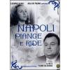 Napoli piange e ride