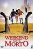 Week-end con il morto