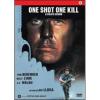 One Shot One Kill. A colpo sicuro