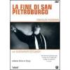 La fine di San Pietroburgo