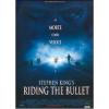 Riding the Bullet