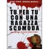 A tu per tu con una ragazza scomoda