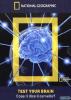 Test Your Brain. Cosa ti dice il cervello