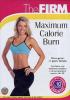 Maximum Calorie Burn. The Firm