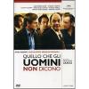 Quello che gli uomini non dicono