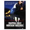 Trappola sulle montagne rocciose