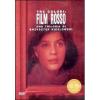Film rosso. Tre colori