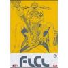 Flcl. Serie completa (3 Dvd)