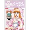 La clinica dell'amore. La serie completa.