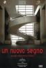 Un nuovo segno. Passaggio all'architettura moderna