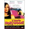 A morte Hollywood!