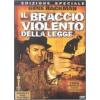 Il braccio violento della legge 1 e 2 (Cofanetto 2 dvd)