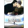 Il coraggio di cambiare