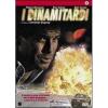 I dinamitardi
