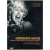 Grissom Gang. Niente orchidee per Miss Blandish