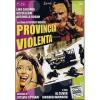 Provincia violenta