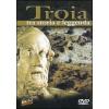 Troia. Tra storia e leggenda