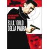 Sull'orlo della paura