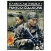 Caccia ad Aquila 1. Punto di collisione