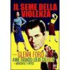 Il seme della violenza