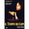 Il tempo dei lupi