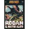 Rodan, il mostro alato