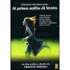 Al primo soffio di vento