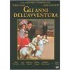 Gli anni dell'avventura